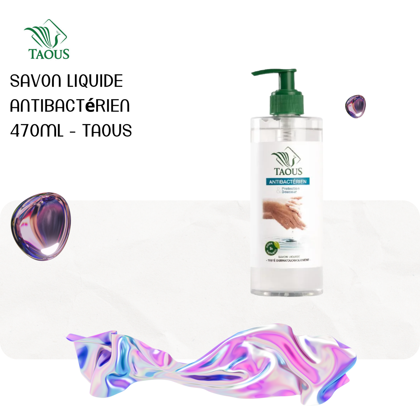 Savon liquide antibactérien 470ml - TAOUS