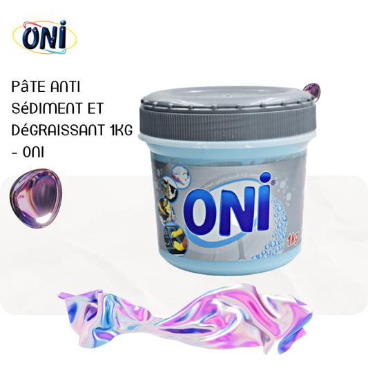 Pâte anti sédiment et dégraissant 1Kg - ONI